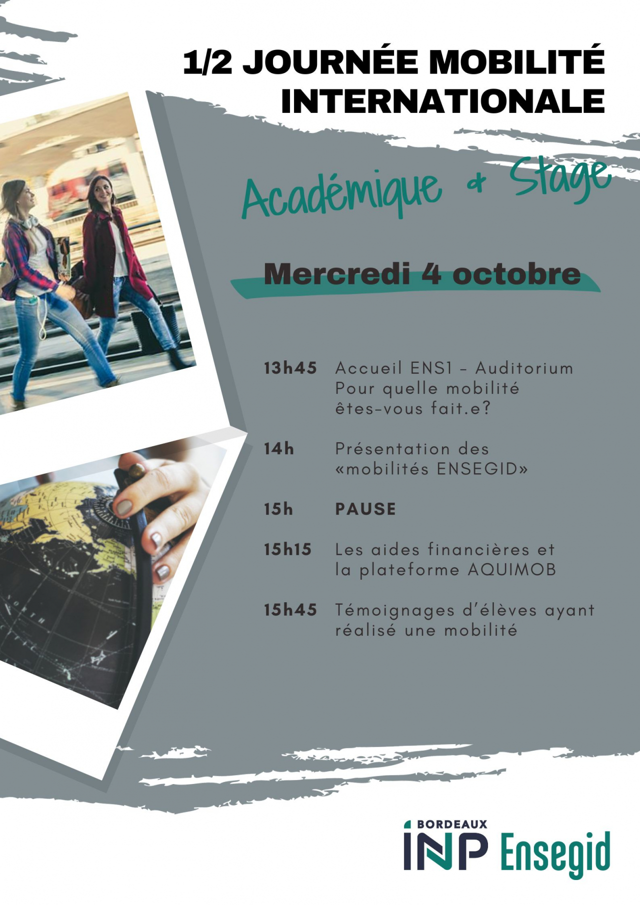 1/2 Journée mobilité Internationale de l'ENSEGID 1/2 Journée mobilité Internationale de l'ENSEGID