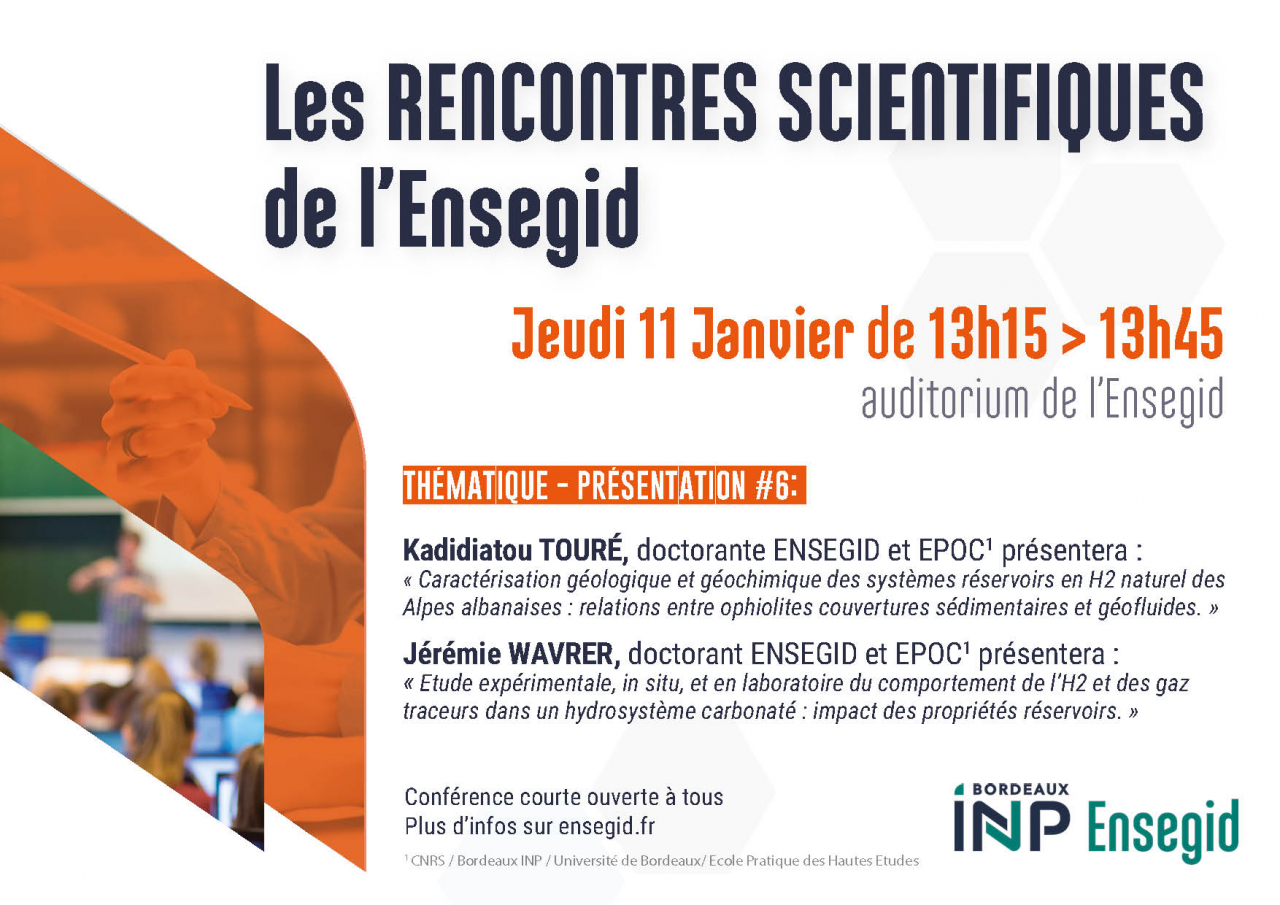 Rencontres scientifiques de l'ENSEGID - Bordeaux INP #6 Rencontres scientifiques de l'ENSEGID - Bordeaux INP #6