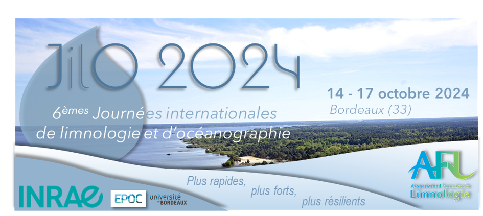 JILO 2024 - Journées internationales de Limnologie et Océanographie sont organisées sous l’égide de l’Association Française de Limnologie JILO 2024 - Journées internationales de Limnologie et Océanographie sont organisées sous l’égide de l’Association Française de Limnologie