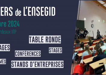 Journée Métiers de l'ENSEGID vendredi 22 novembre 2024